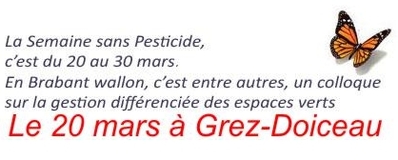 20-03: Semaine sans pesticides à Grez-Doiceau -- 10/03/09 20-03: Semaine sans pesticides à Grez-Doiceau -- 10/03/09