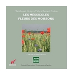 Les messicoles�: fleurs des moissons  -- 22/11/10