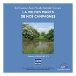 LA VIE DES MARES DE NOS CAMPAGNES -- 06/12/10